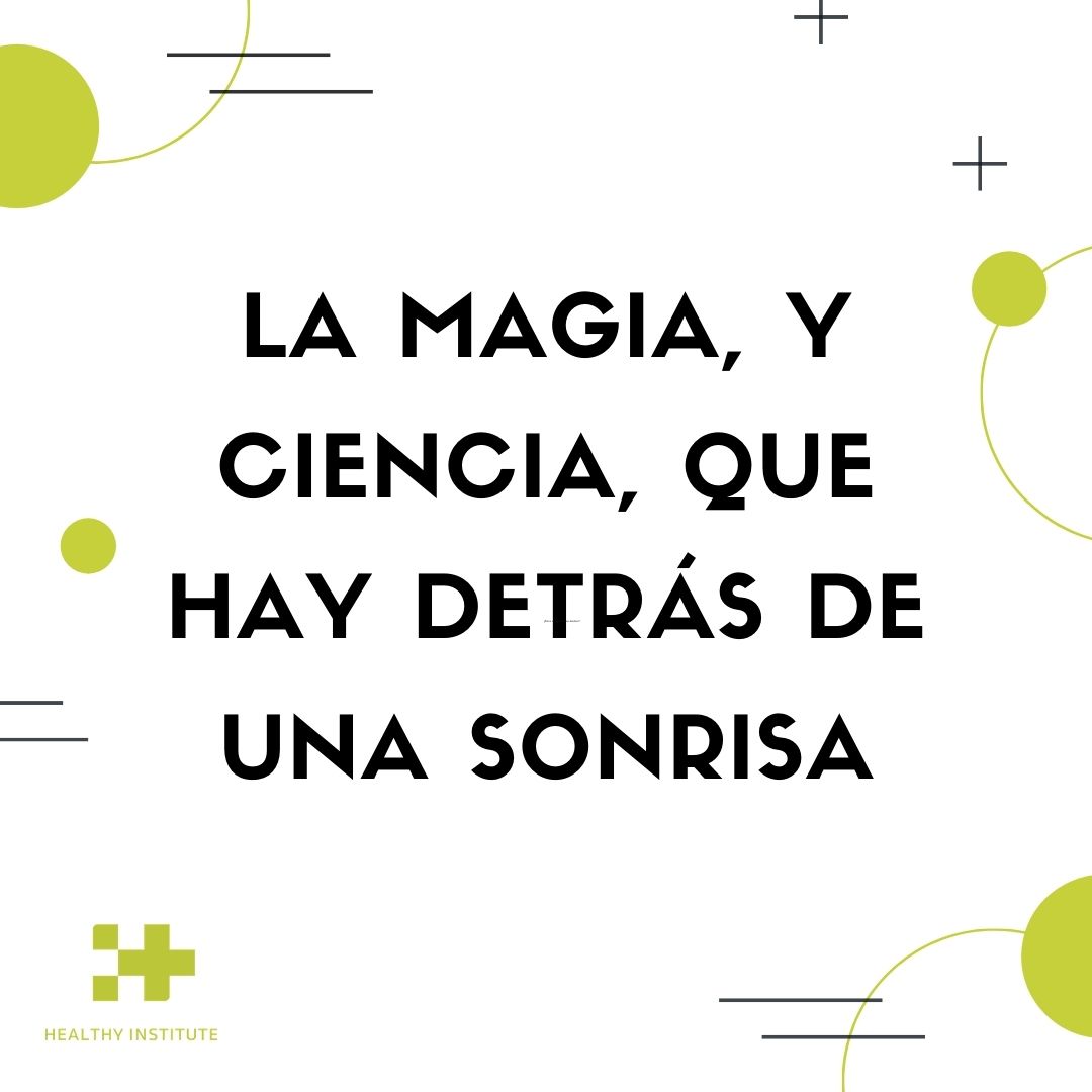 La magia, y ciencia, que hay detrás de una sonrisa