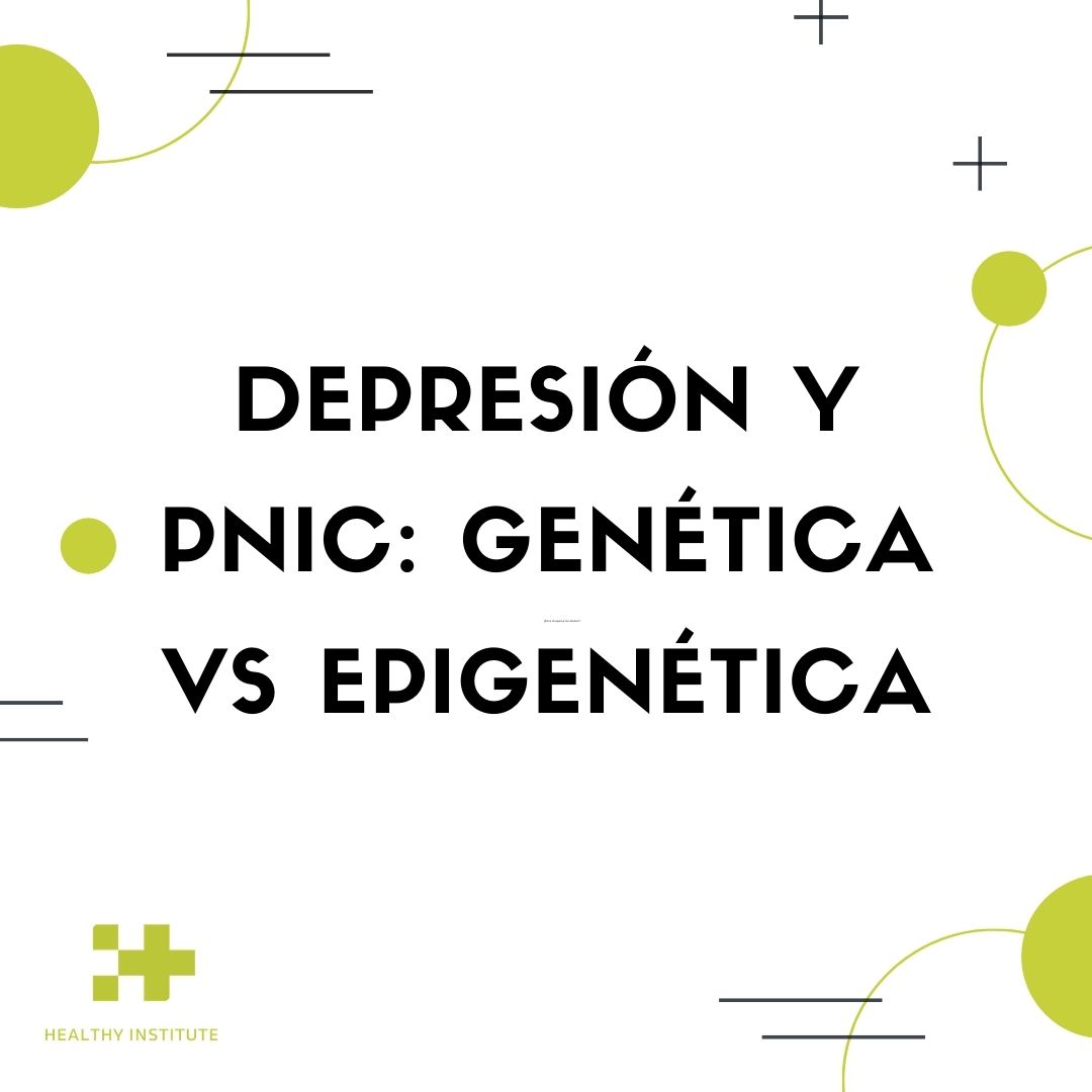 depresión y psiconeuroinmunología clínica: genética versus epigenética